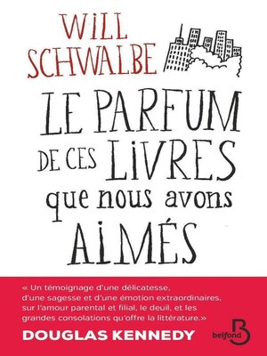 cover image of Le Parfum de ces livres que nous avons aimés